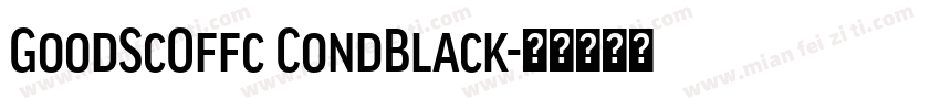 GoodScOffc CondBlack字体转换